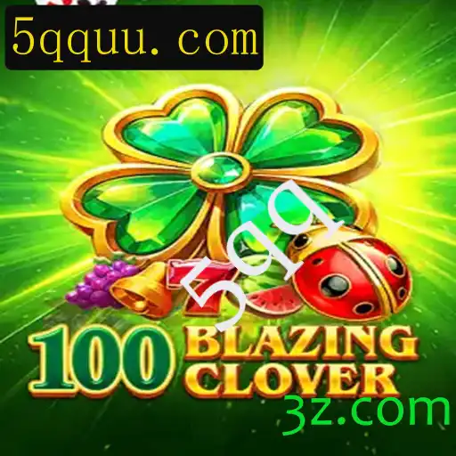 Descubra a Aventura em '100BlazingClover': Um Mergulho no Novo Jogo Sensação