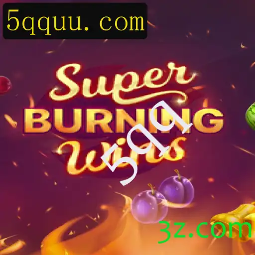 Descubra o Fascinante Mundo do Jogo SuperBurningWins